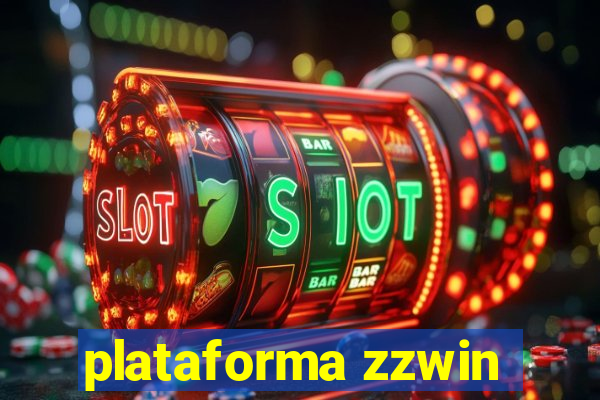 plataforma zzwin